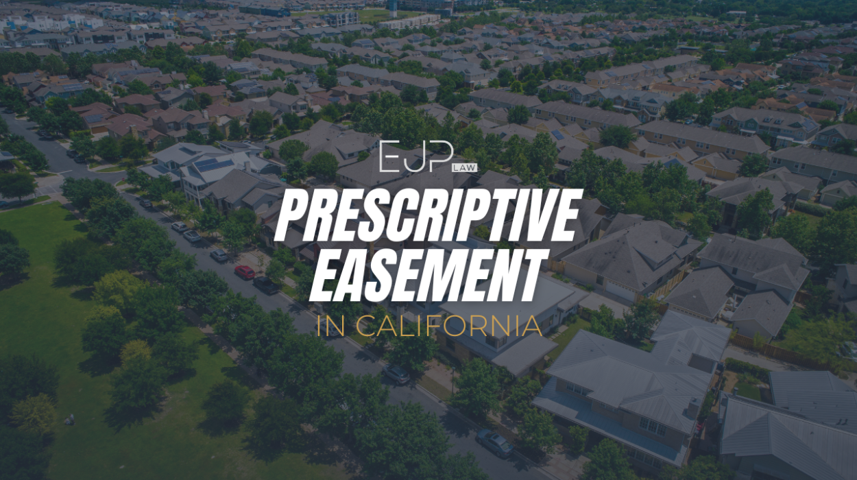 Understanding Prescriptive Easement in California