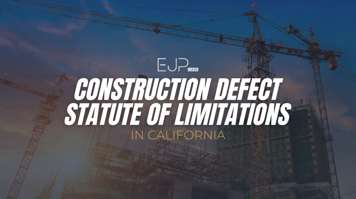 Construction Defect Statute of Limitations in California