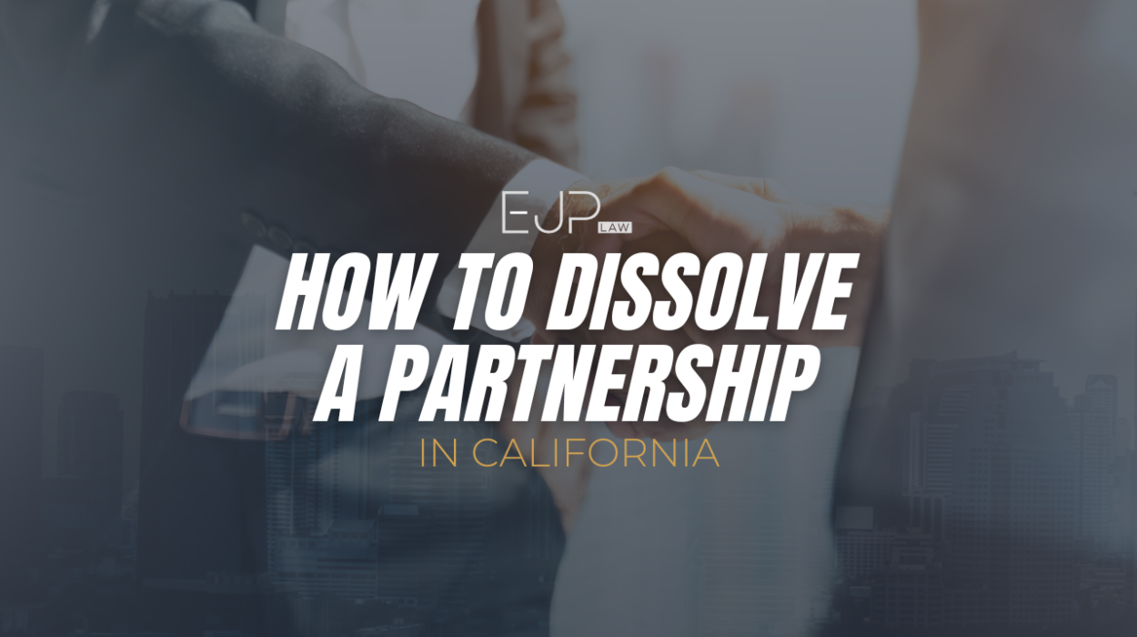 partnership dissolution in California